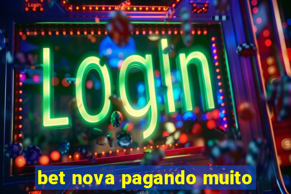 bet nova pagando muito